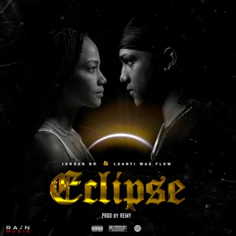 Eclipse ft. Loanyi Mas Flow | Boomplay Music