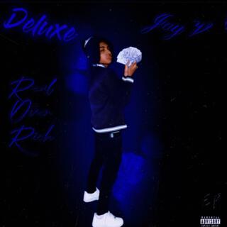 Real Over Rich (Deluxe)