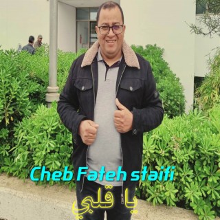 Cheb Fateh Staifi