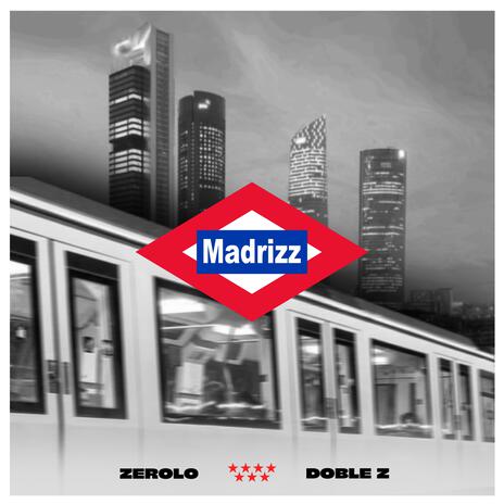 MadriZZ ft. Zerolo | Boomplay Music