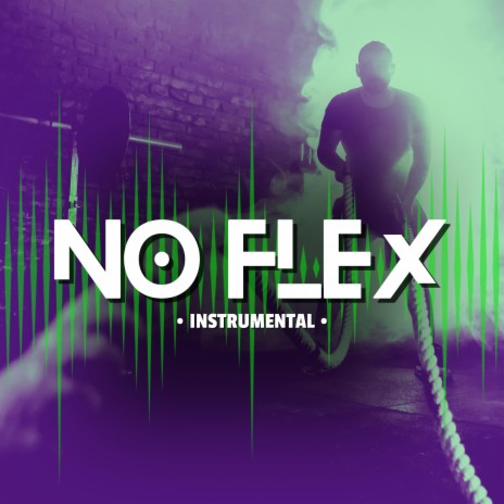 No Flex (Instrumental) | Boomplay Music