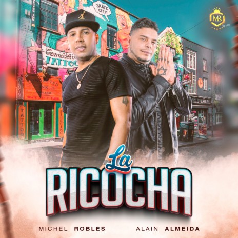 La Ricocha ft. Alain Almeida | Boomplay Music