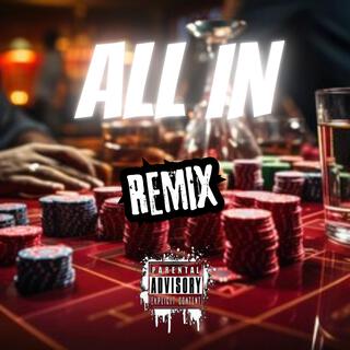 All In (Remix)