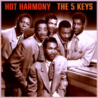 Hot Harmony - Burning Melodies from The 5 Keys