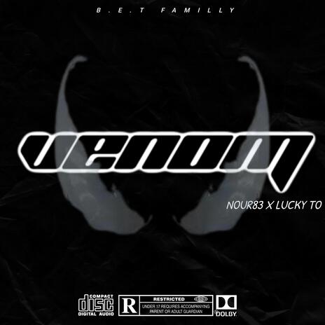 Venom ft. LUCKY TO