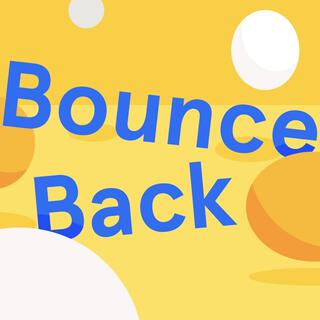 Bounce Back