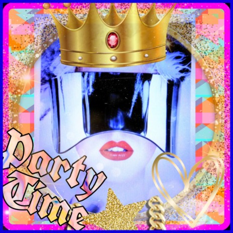 Party Time | Boomplay Music