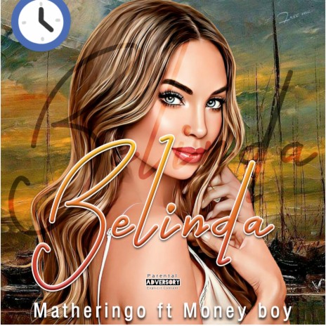Belinda ft. Money boy