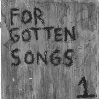 Forgotten Songs - 1