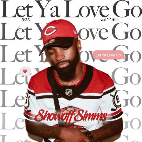 Let Ya Love Go | Boomplay Music