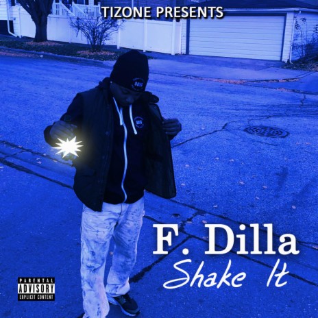 Shake It (feat. F Dilla) | Boomplay Music