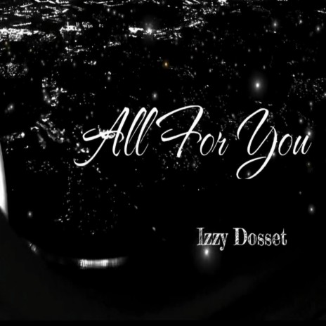 All For You ft. RexFrm4s | Boomplay Music