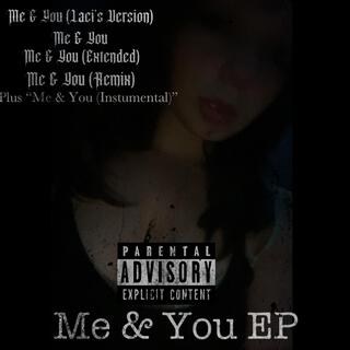 Me & You (Laci's Version EP