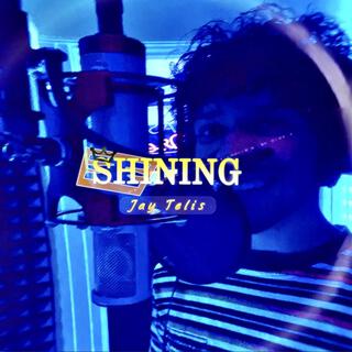 Shining