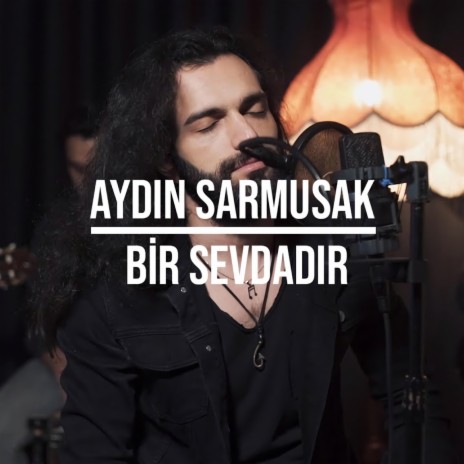 Bir Sevdadır | Boomplay Music