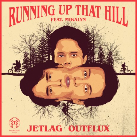 Running Up That Hill ft. Outflux & Mikalyn | Boomplay Music