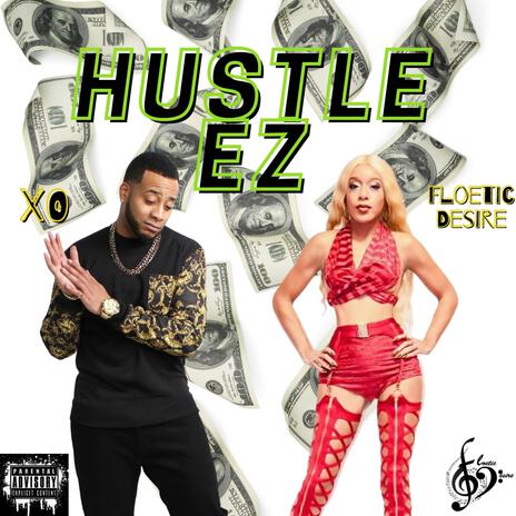 Hustle EZ ft. XO | Boomplay Music