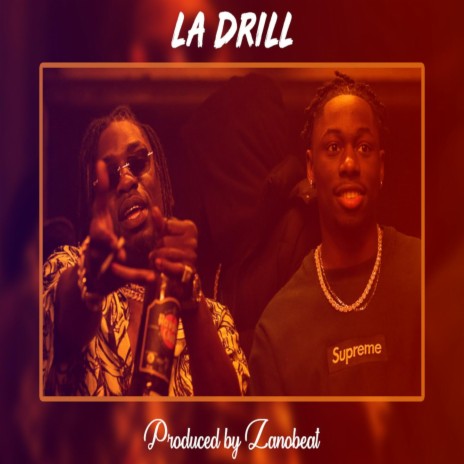 La Drill | Boomplay Music