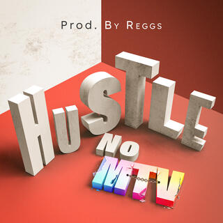 Hustle No MTV