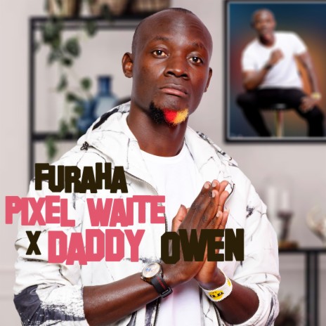 Furaha ft. Daddy Owen | Boomplay Music
