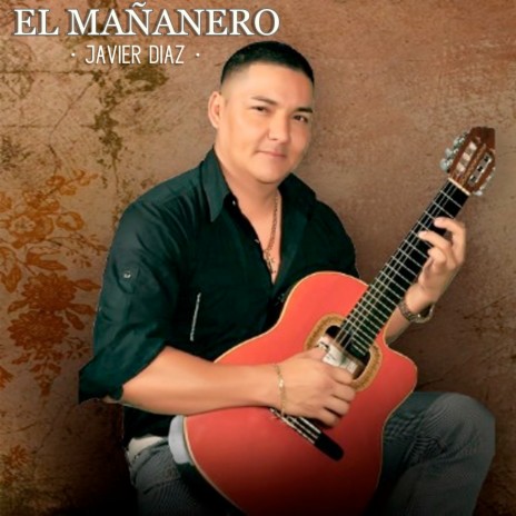 El Mañanero | Boomplay Music