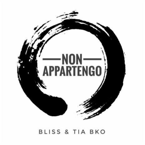 Non appartengo ft. TUTOT & Low P. | Boomplay Music
