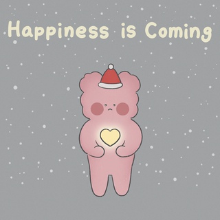 Happiness is Coming