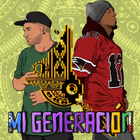 Mi Generación (feat. Iceman Ledezma) | Boomplay Music
