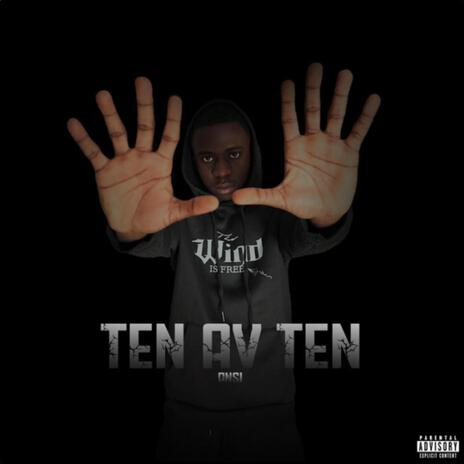 TEN AV TEN | Boomplay Music