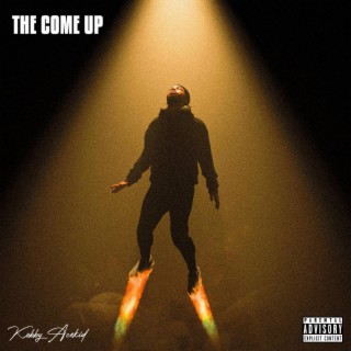 The Come Up (EP)