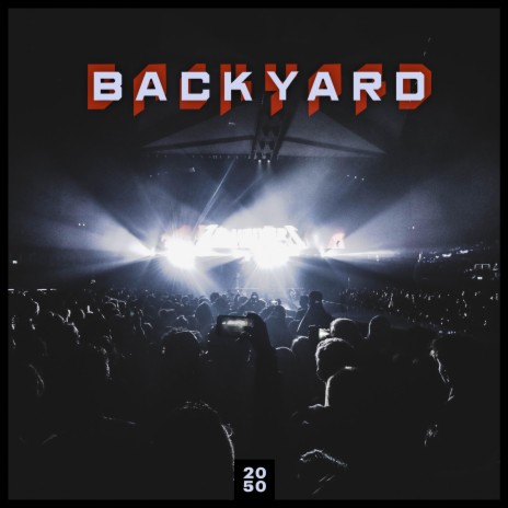 Backyard | Boomplay Music