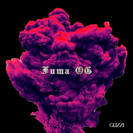 Fuma OG | Boomplay Music