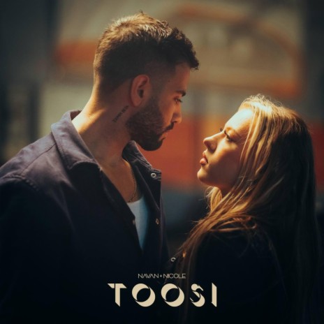 Toosi ft. Nicole Glazunov | Boomplay Music
