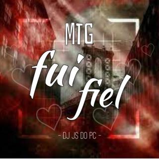 Mtg Fui Fiel