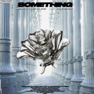 Something (feat. CupidXO)