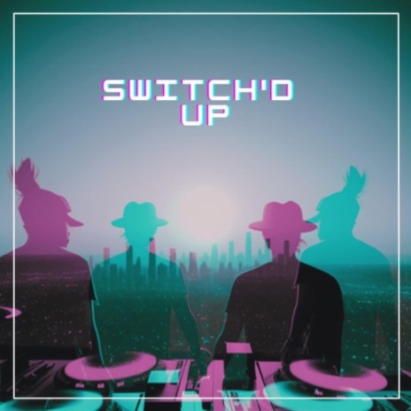 Switch'd Up ft. Aiden Mallrich | Boomplay Music