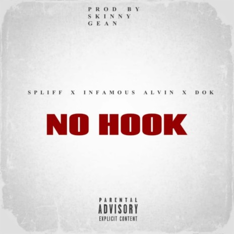 No Hook ft. Dok & Infamous Alvin | Boomplay Music