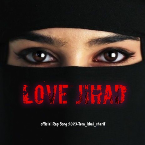 Love Jihad (2023) | Boomplay Music