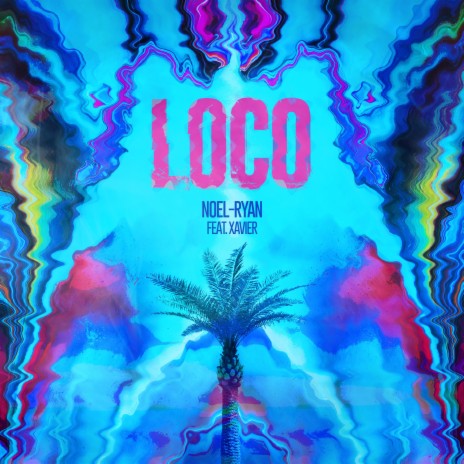 LOCO ft. XAV1ER | Boomplay Music