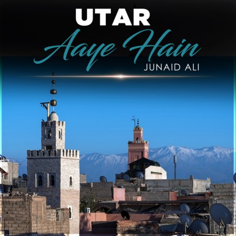 Utar Aaye Hain | Boomplay Music