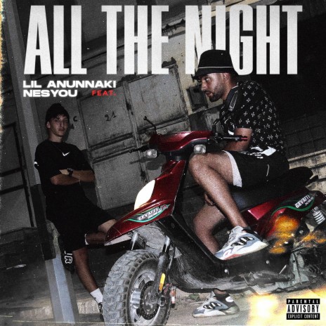 All the night ft. Nesyou | Boomplay Music