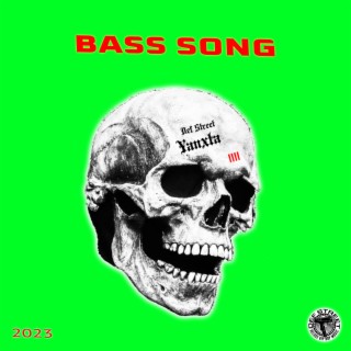 BASS SONGS