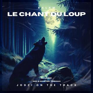 Le chant du loup