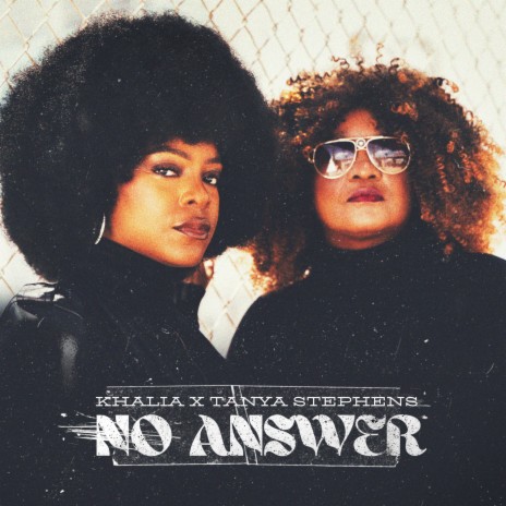 No Answer ft. Tanya Stephens | Boomplay Music