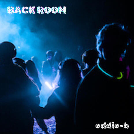 Back Room | Boomplay Music