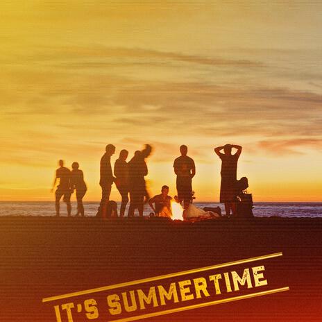It's Summertime | Boomplay Music