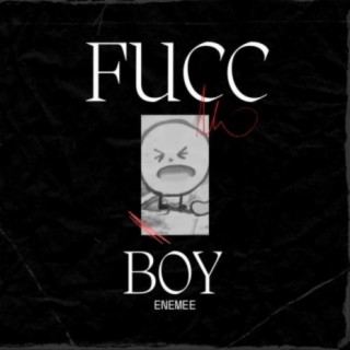 Fucc Boy
