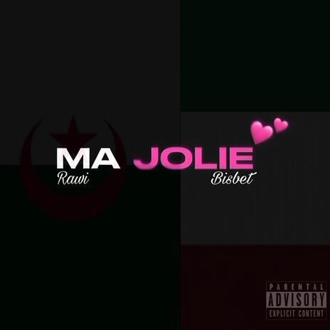 Ma Jolie ft. Bisbet | Boomplay Music