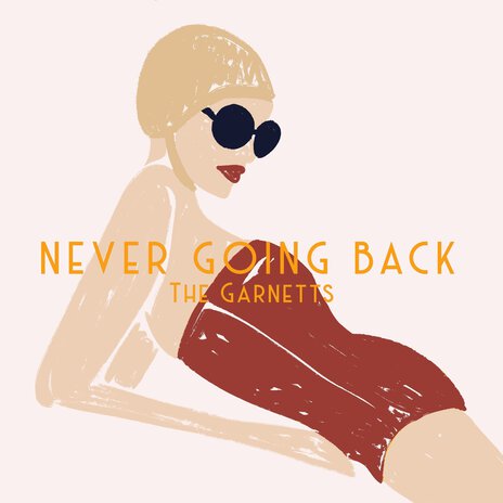 Never Going Back | Boomplay Music