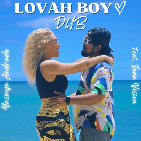 Lovah Boy (E.N Young Dub) ft. Inna Vision | Boomplay Music